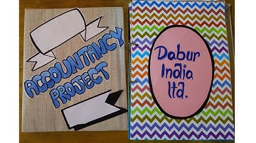 Accountancy Project on Ratio Analysis || Dabur || Class 12 || CBSE||