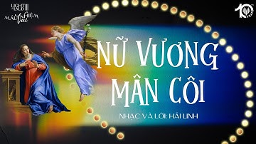 ♫ Nữ Vương Mân Côi (St: Hải Linh) - Lumen Choir