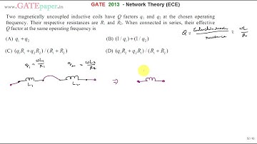GATE 2013 ECE Effective Q factor of two inductors connected in series