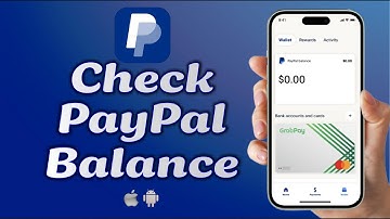 How To Check PayPal Balance (on Android, iPhone, & PC)