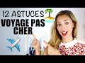 12 astuces voyager PAS cher | organisation, repas, trajets, hébergement