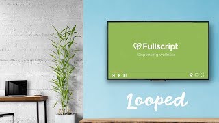 Fullscript Waiting Room Patient Video - Loop Version