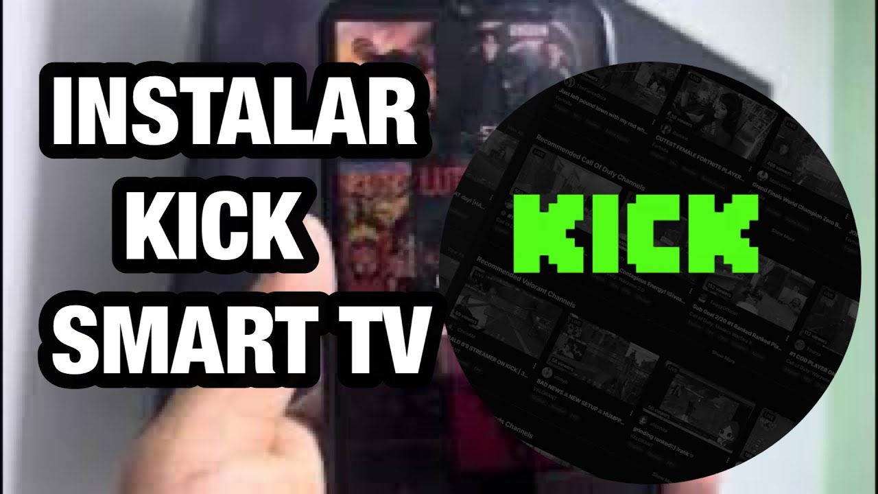 COMO INSTALAR KICK en SMART TV .