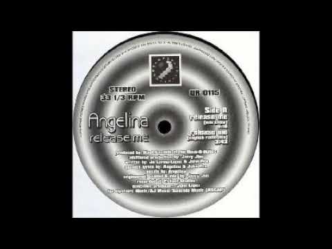 ANGELINA - Release me remix