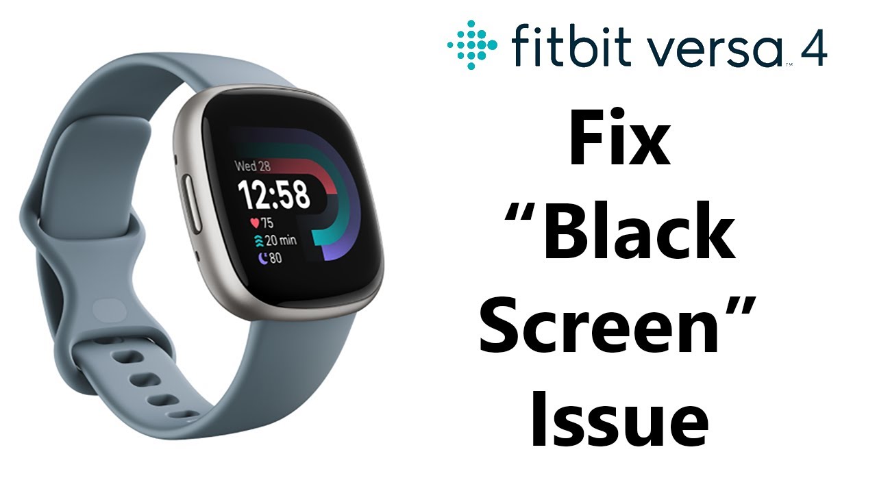 How To Fix Black Screen On Fitbit Versa 4 | Fitbit Won't Turn On - YouTube