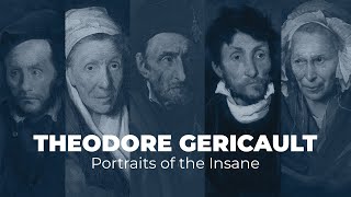 Portraits of the Insane