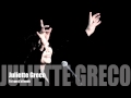 Juliette Greco - Toi que j&#39;attends