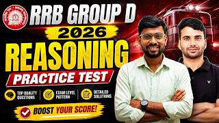 RRB Group D 2026 Reasoning Practice Test | Most Important Questions | Exam Level Practice