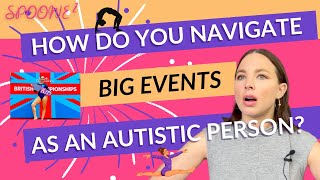 Navigate big events with autism
