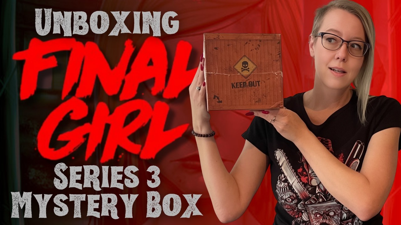Final Girl Series 3 Mystery Box Unboxing | Am I Backing Series 4?