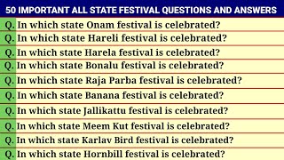 Important Festivals Of India | All Important State Festivals Related Questions And Answers gk
