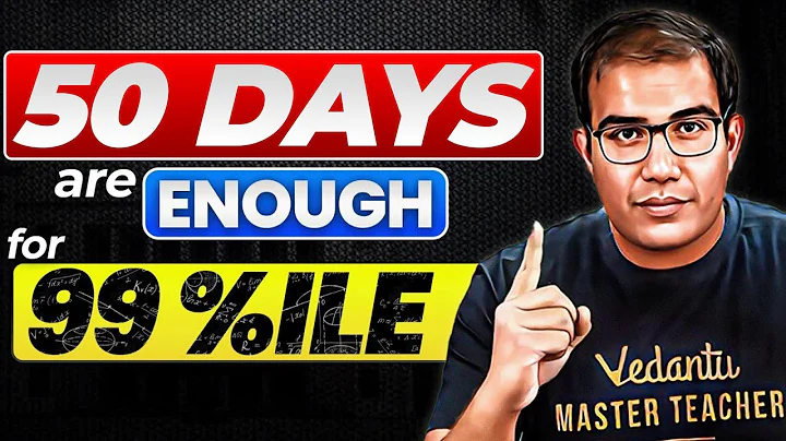 JEE Main 2026 | 🎯 BEST STRATEGY to Score 99%ile in LAST 50 Days | Ideal Roadmap | Vinay Shur Sir