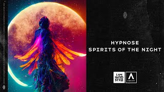 Hypnose - Spirits Of The Night (Official Audio)