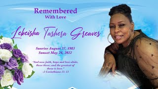 Celebrating the Life of Lekeisha T. Greaves
