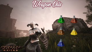 CONAN EXILES: Weapon Oils