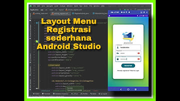 Membuat Layout Menu Register sederhana dengan Android Studio 1