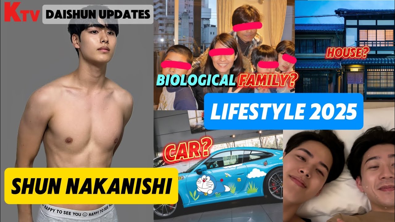 Shun Nakanishi (DaiShun) Lifestyle 2025 | Family, House, Boyfriend, Career, Age |