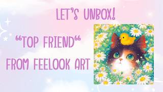 ○ Let's Unbox! 'Top Friend' From New To Me Shop, FeeLook Art ○