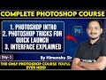 #1 Photoshop Day-1 | Introduction to Photoshop Tricks for Quick Launch | Interface Explained | CTA