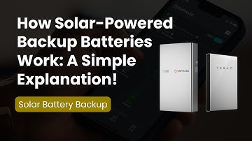 How Solar Batteries Work - Stay Powered Through Blackouts