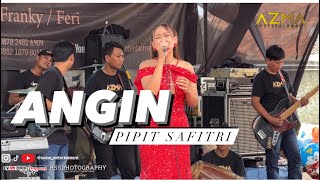 ANGIN - PIPIT SAFITRI || LIVE SHOW SOREANG