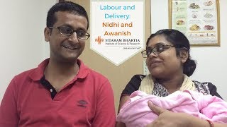 Labour And Delivery Nidhi And Awanishs Experience