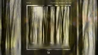Hatsü - Floating Between Worlds [Full EP]