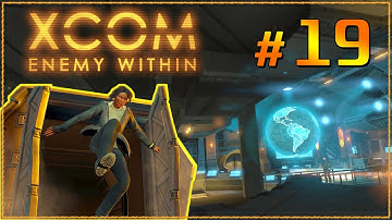 XCOM Enemy Within ➤ Прохождение #19 ➤ БИТВА НА ДАМБЕ [2K]