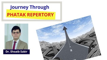 A journey through Phatak Repertory, Case Examples, Unique Rubrics by Dr. Shoaib Sabir Urdu/Hindi