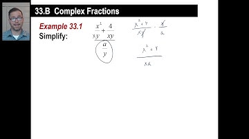Saxon Math - Algebra 2: 3rd Edition (Lesson 33 - Major Rules of Algebra, Complex Fractions)