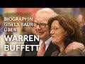 Wie ist es mit Warren Buffett seit 1998 befreundet zu sein? Deutsche Dr. Gisela Baur antwortet