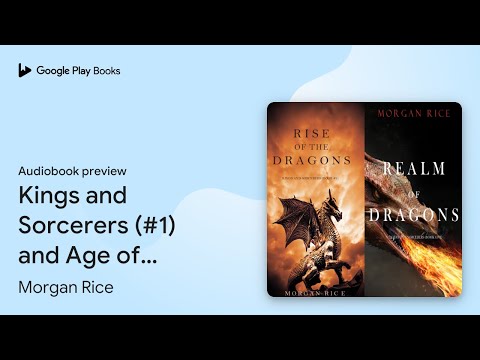 Kings and Sorcerers (#1) and Age of Sorcerers… by Morgan Rice · Audiobook preview