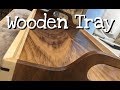 Making a Wooden Tray