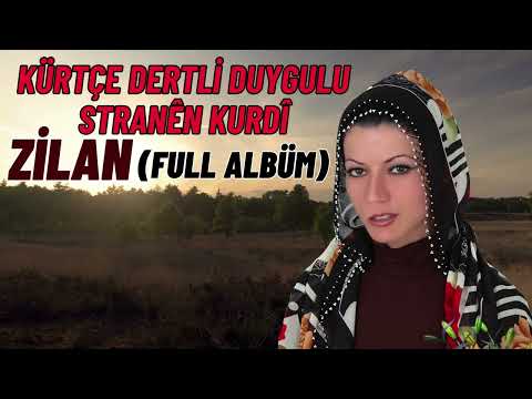 Zilan Klame Dengbeji - Kürtçe Çok Dertli Uzun Havalar 35 Dk Full Albüm✔️