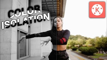 Color Isolation Effect using KineMaster | TUTORIAL | Nie Tez