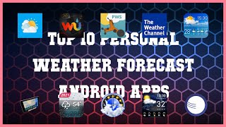 Top 10 Personal Weather Forecast Android App | Review screenshot 1