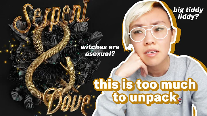 I hated everything that happened in "Serpent & Dov...