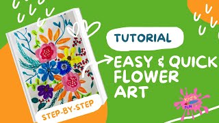 How to Paint Easy & Quick FLOWER ART for