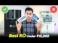 Best RO Under 15000 💧 Kent Supreme RO vs Aquaguard Marvel NXT Water Purifier 🥛 Top 5 RO Under 15000