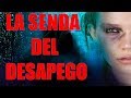 La Senda del Desapego - Liberarnos del Apego