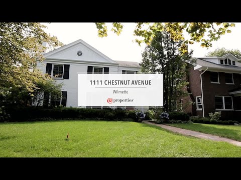 1111 Chestnut Avenue, Wilmette, IL home video tour