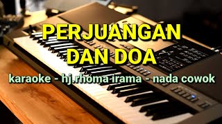 Download Lagu Karaoke koplo //perjuangan dan doa// NADA cowok //hj.rhoma irama// by jampangpbg //psr670 MP3