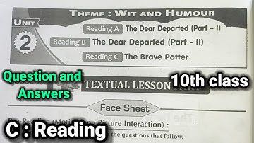 10th class | English | Unit - 2, Reading C : The Brave Potter  lesson | Question and answers