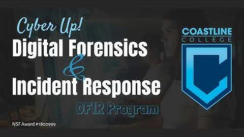 HITEC 2020 NSF ATE Cyber Up! Digital Forensics & Incident Response
