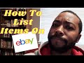 How To List On eBay 2021: Detailed Step By Step Tutorial