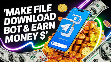 Make Telegram File Downloader Bot & Earn Money 💸 | Earning Bot Making #DevelopEye_Tutorials