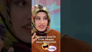 Karadenizli Tanışma Hikayesi