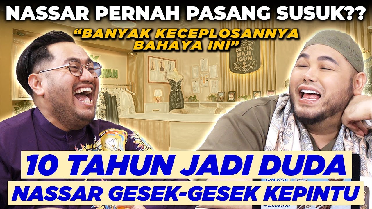 NASSAR NGAMBEK SAMA INDOSIAR KARENA INI⁉️ | BUTIK HAJI IGUN