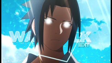 Naruto "HYPE EDIT" - Walk - [Edit/AMV]