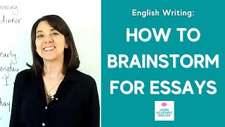 HOW TO GET IDEAS FOR WRITING: 3 Ways How to Brainstorm for an Essay!